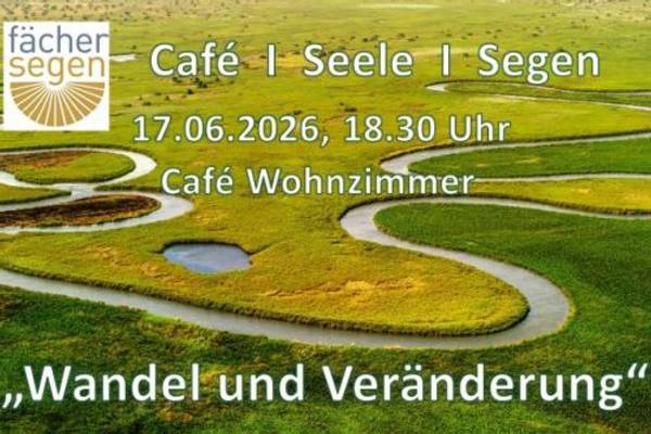 Ökumenische Citykirchenarbeit lädt zum neuen Citytreff im Cafe Wohnzimmer - Cafe-Seele-Segen