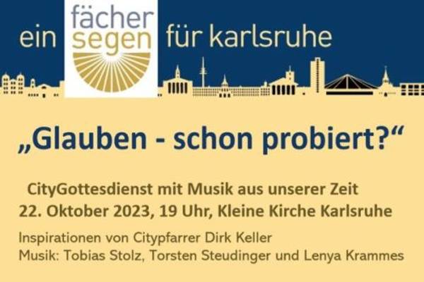 Fächersegen Karlsruhe - Citygottesdienst mit Musik