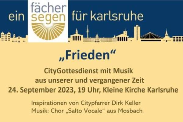 Fächersegen Karlsruhe - Citygottesdienst mit Musik