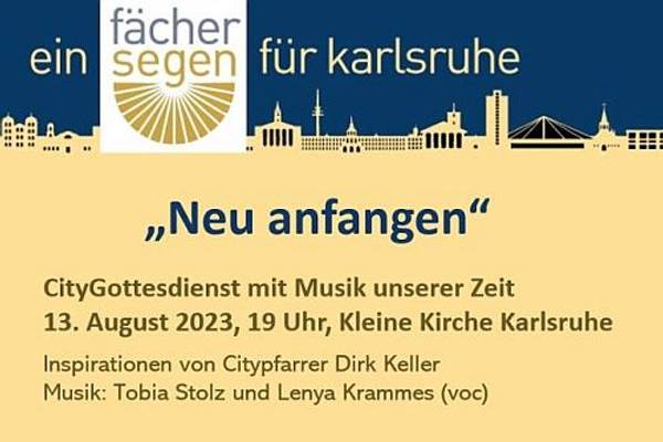 Fächersegen Karlsruhe - Citygottesdienst mit Musik